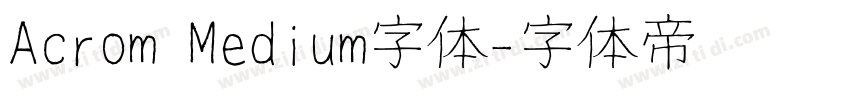 Acrom Medium字体字体转换